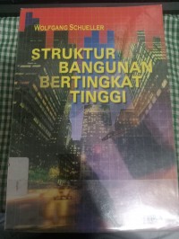 Image of STRUKTUR BANGUNAN BERTINGKAT TINGGI